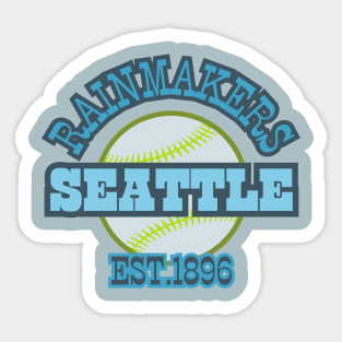 Rainmakers Seattle 1896 Real Teams, Reimagined Logos Pacific Northwest Style Sticker